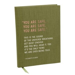 You Are Safe Journal By Elizabeth Gilbert Green Cloth Covered 160 Pages NEW